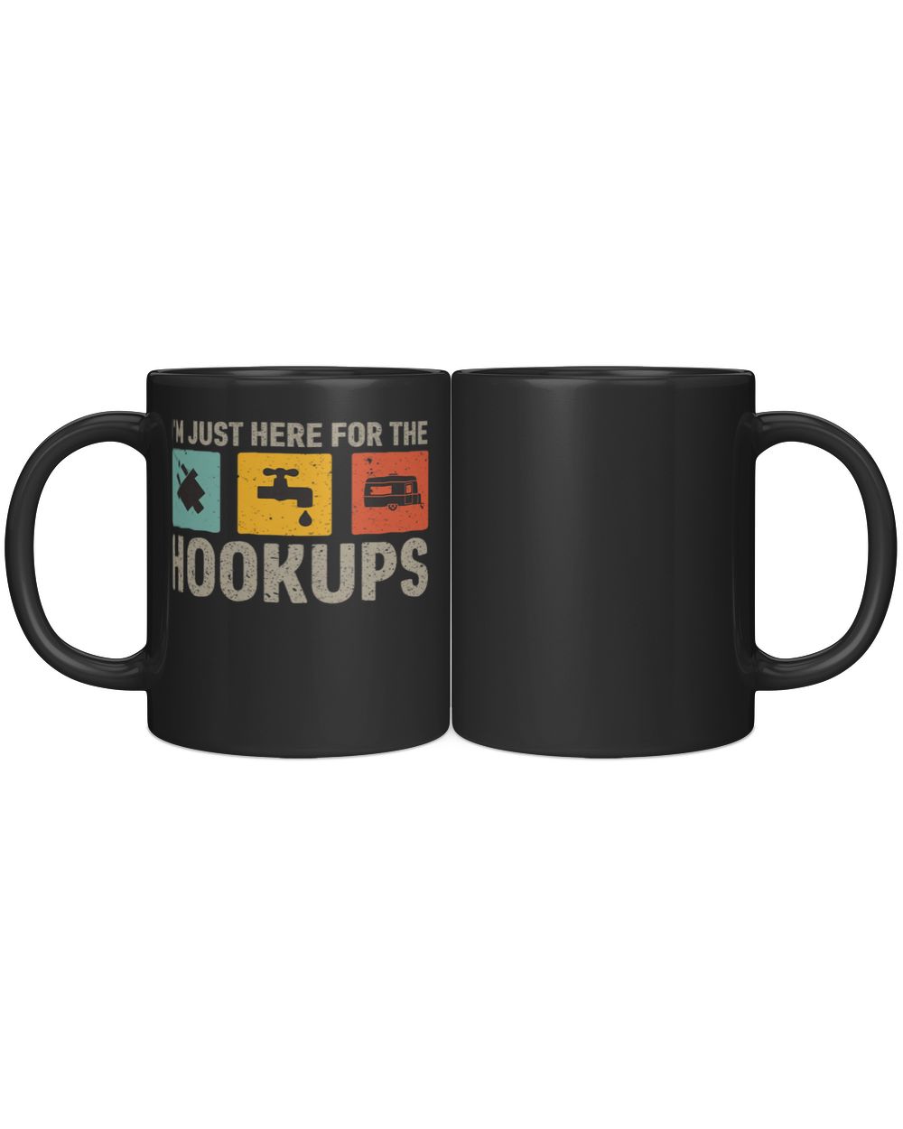 Just here for the hookups Black Mug black 11oz