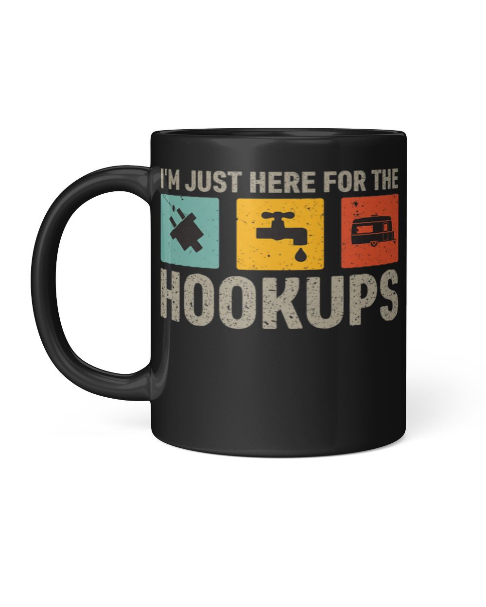 Just here for the hookups Black Mug black 11oz