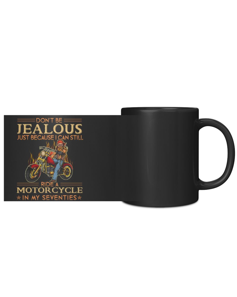 Dont be jealous ride motorcycle in seventies Black Mug 11oz black 11oz