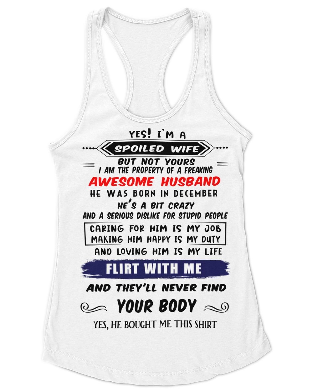 Spoiled Wife Women's Ideal Racerback Tank white xs