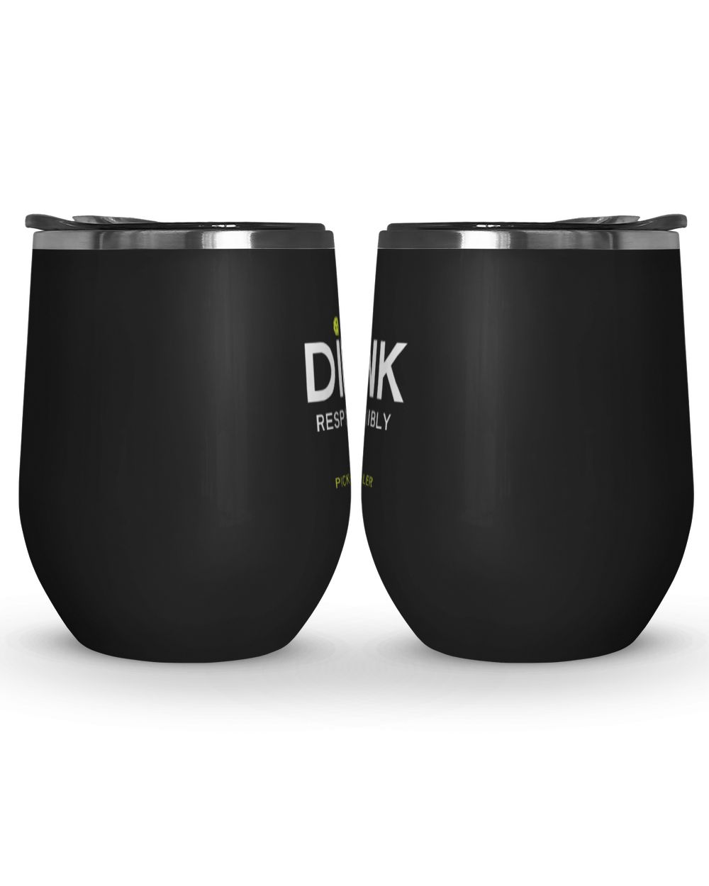 Drink Responsibly Tumbler Wine Tumbler (12 oz) black 12oz