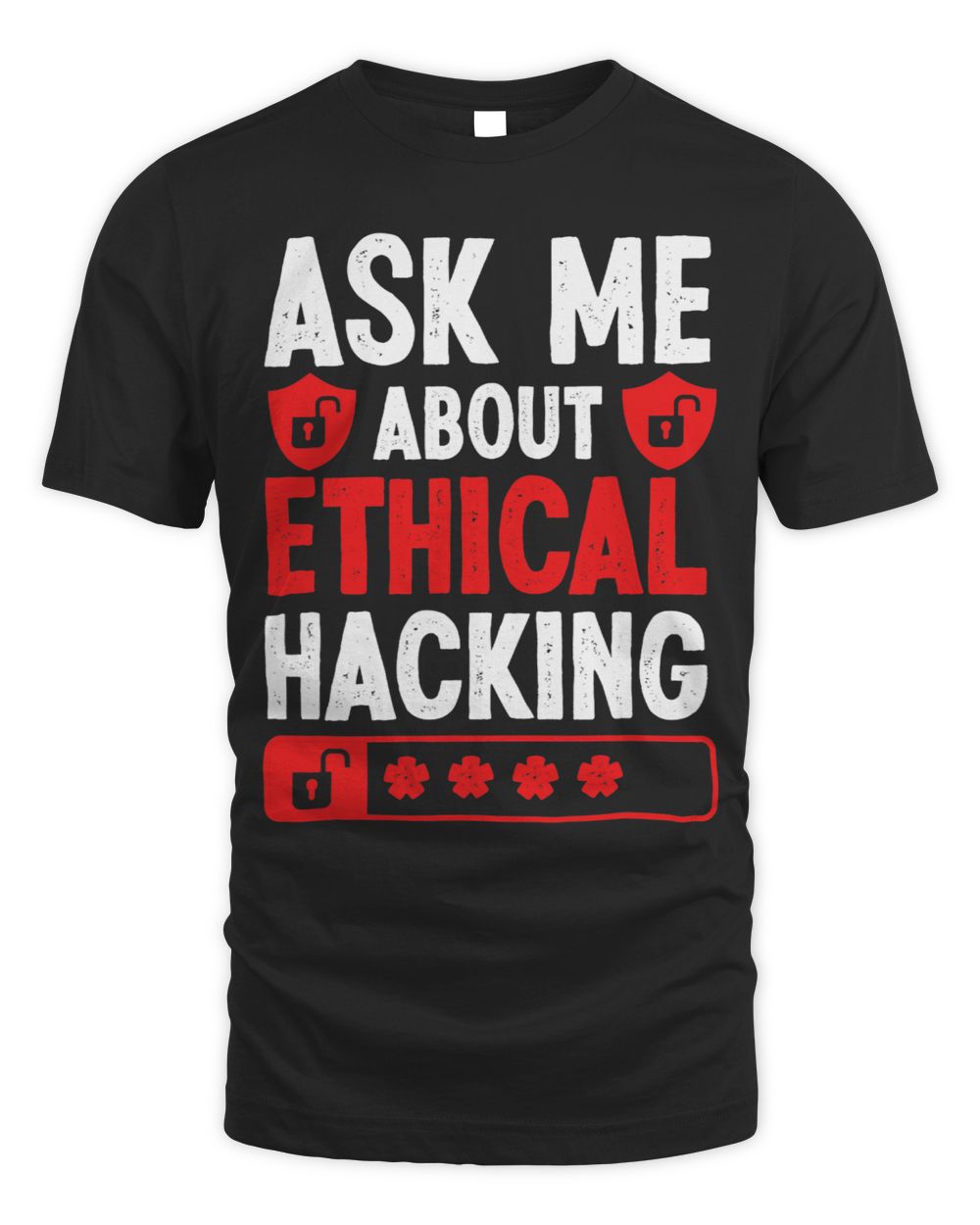 Cybersecurity Online Security Ask me about Ethical Hacking Unisex Standard T-Shirt black s