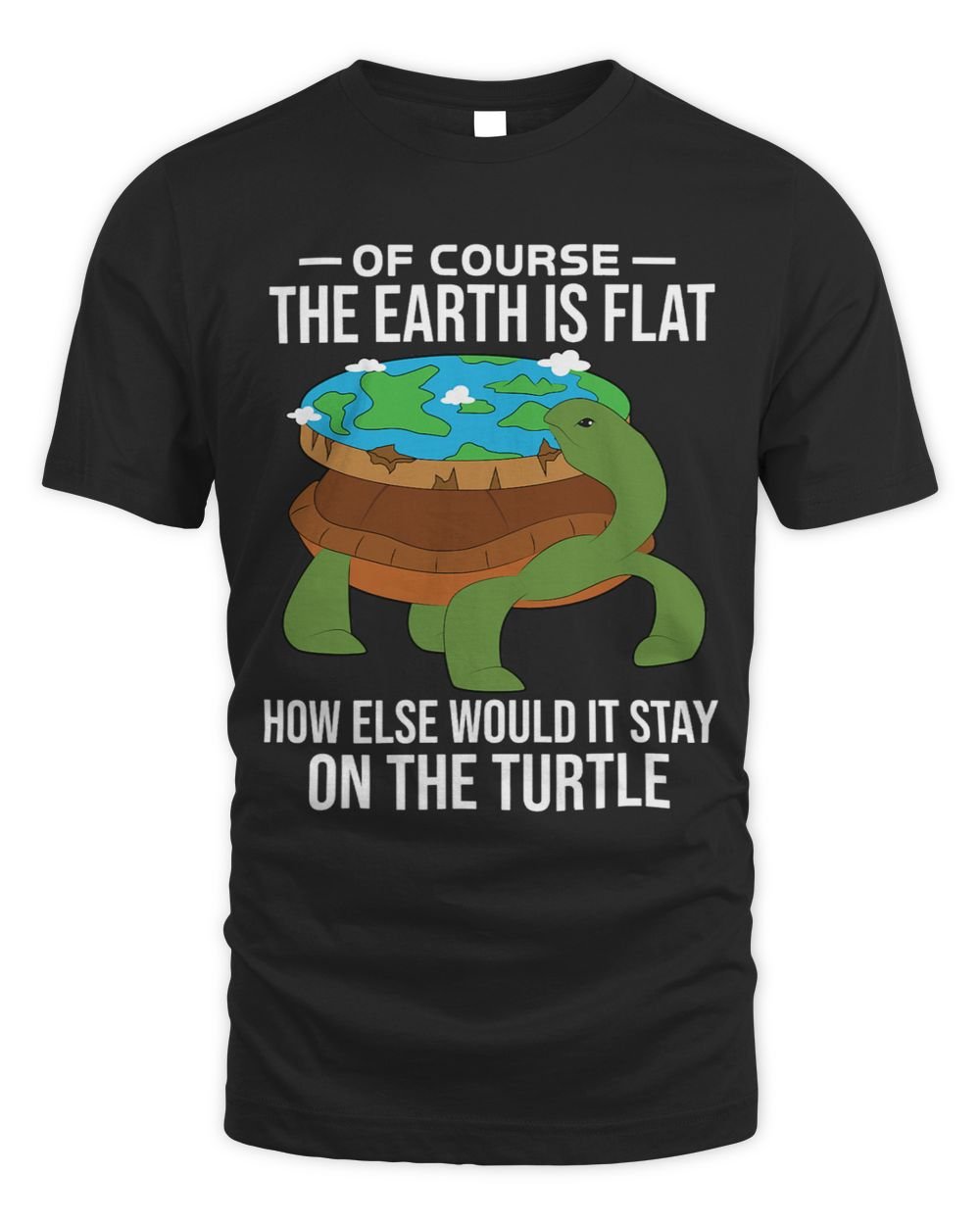 Turtle Lover conspiracy theory 2flat earth 2turtle 2globe 2funny Unisex Standard T-Shirt black s