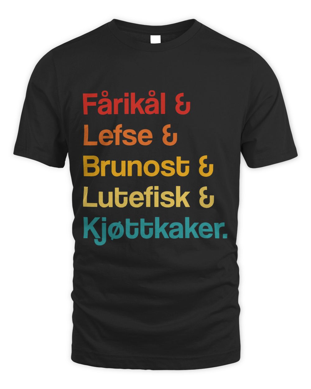 Farikal Norwegian Iconic Food Norway Famous Dish Foodie 1 Unisex Standard T-Shirt black s