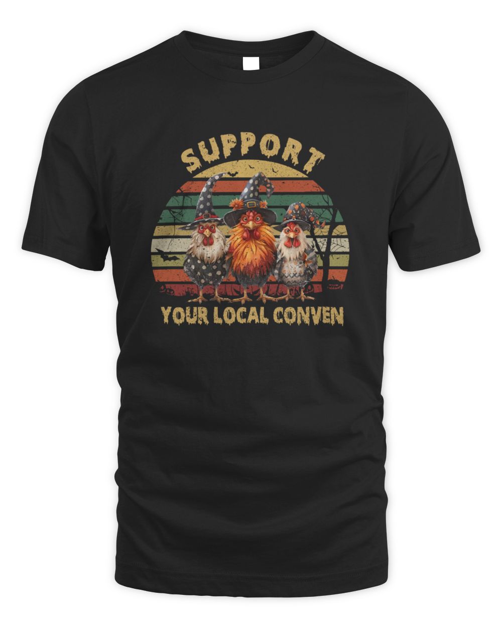 Chicken Support Your Local Coven Witch Farm Lover Unisex Standard T-Shirt black s