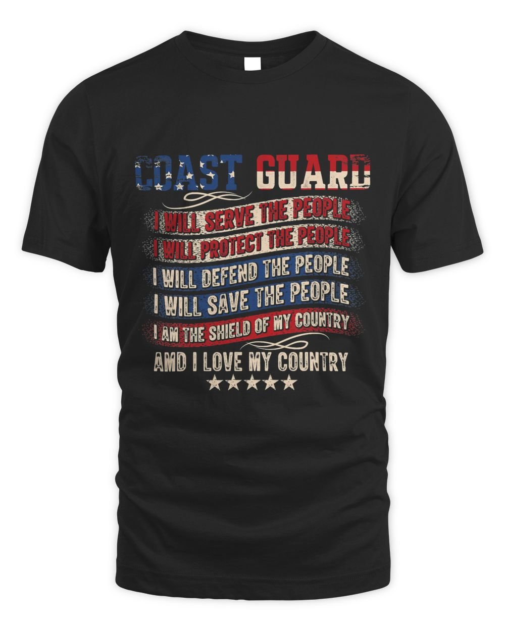 Coast Guard I Will Serve Protect Defend Save The People 24 Unisex Standard T-Shirt black s