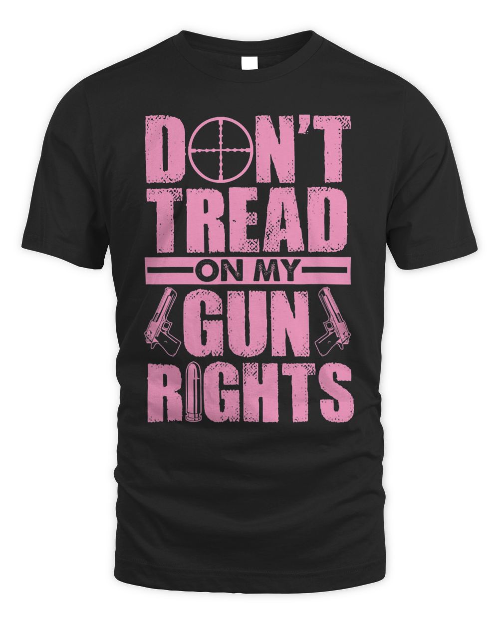 Dont Tread On My Gun Rights Pro 2A Second Amendment Unisex Standard T-Shirt black s
