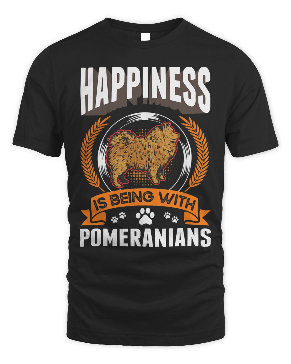 Happiness is being with Pomeranians 3 Unisex Standard T-Shirt black s