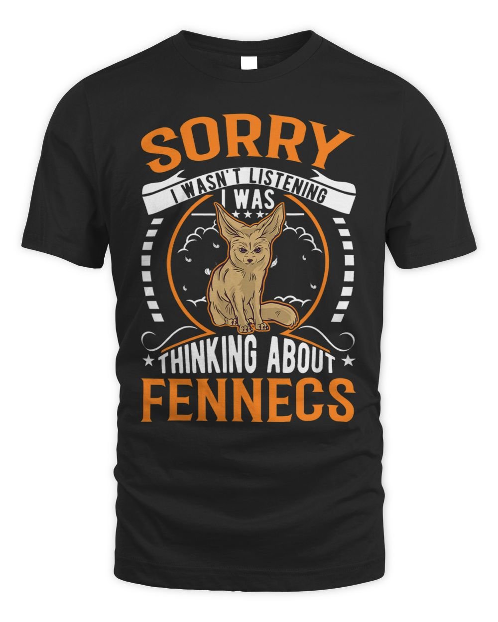 I wasnt listening I was thinking about Fennecs Unisex Standard T-Shirt black s