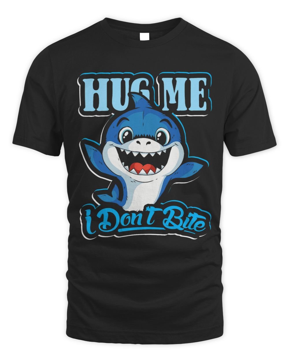 Hug me I dont bite design for shark lovers and shark Unisex Standard T-Shirt black s