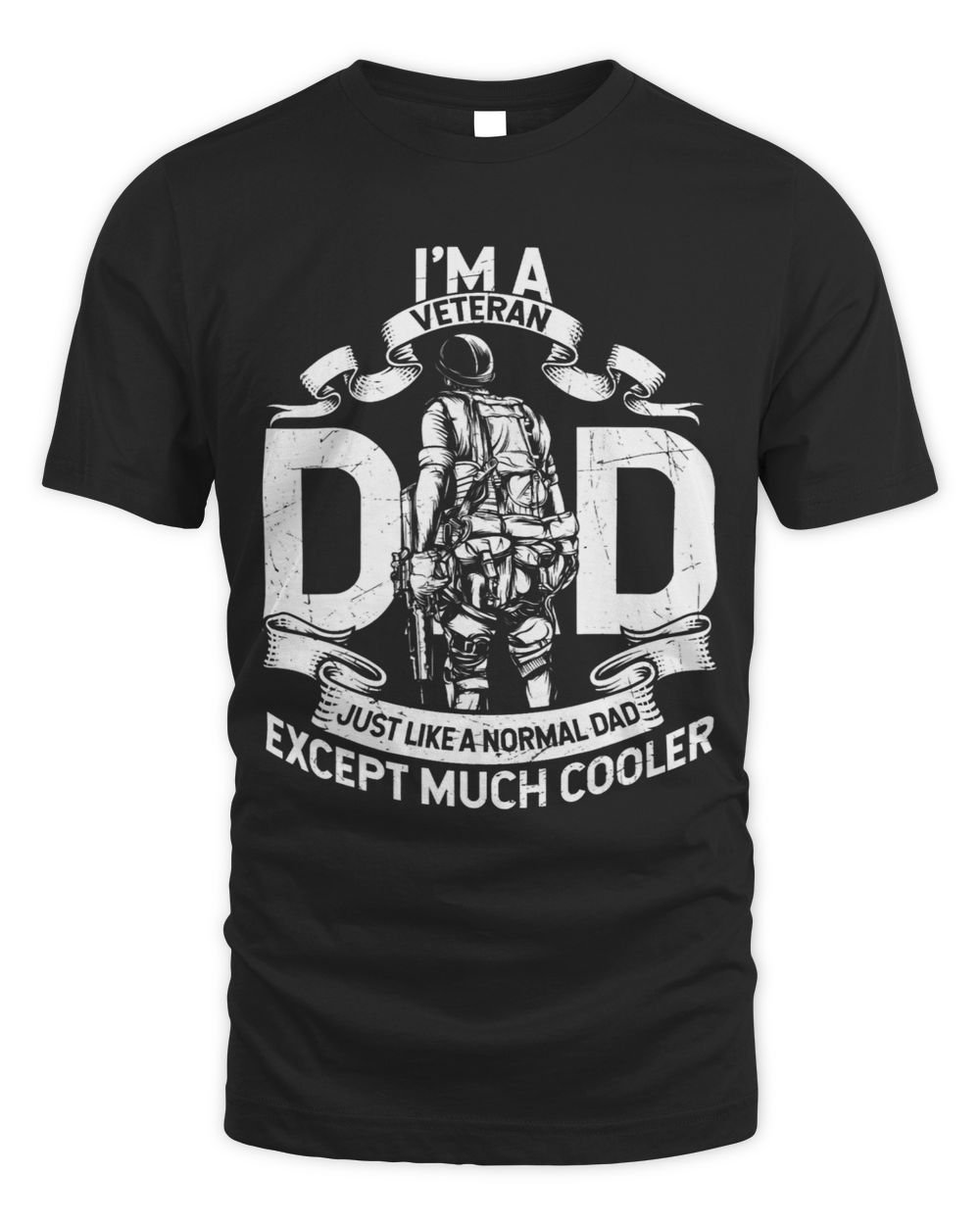 Mens Im A Veteran Dad Just Like A Normal Dad Except Much Cooler Unisex Standard T-Shirt black s