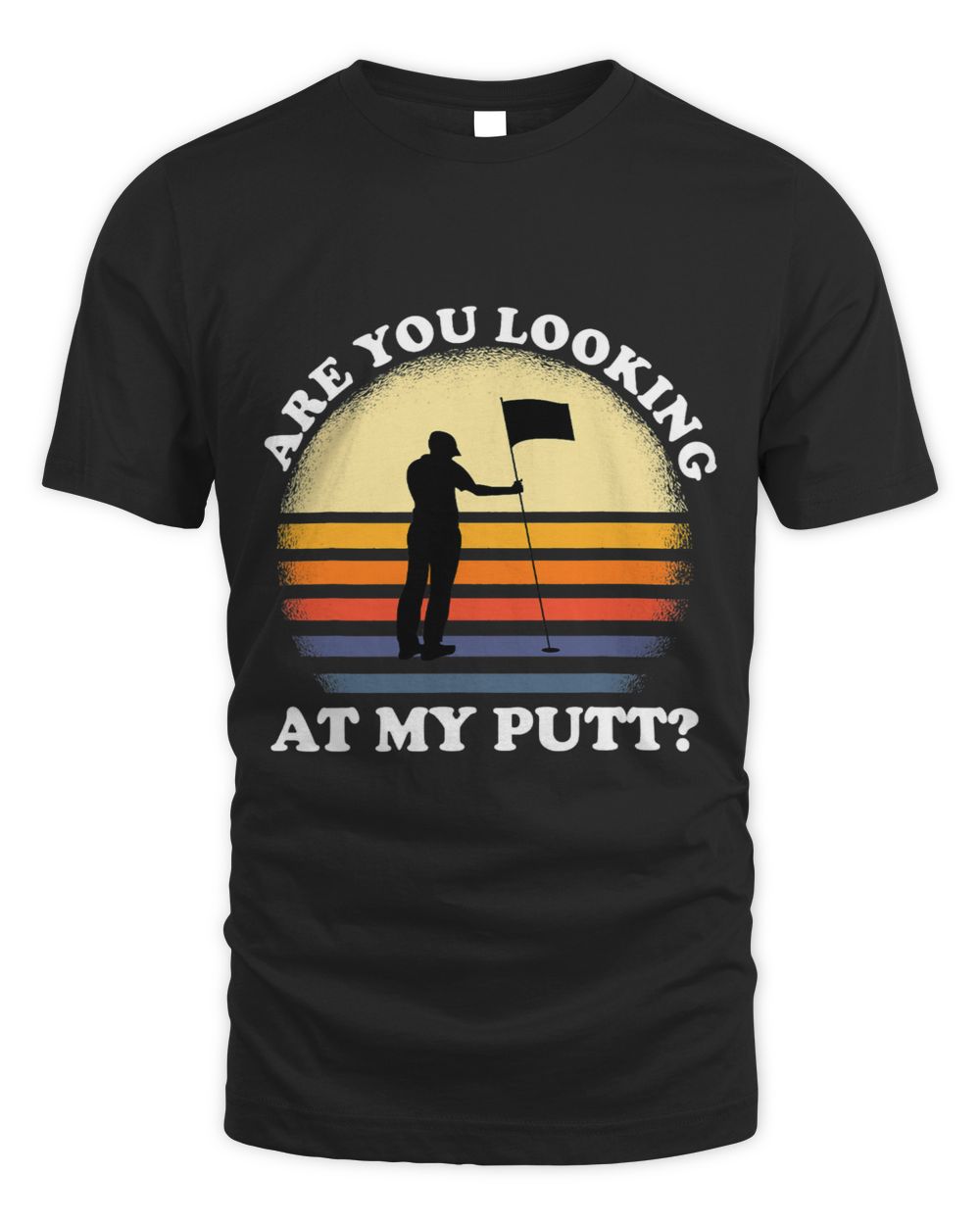 are you looking at my putt Funny Golfer Unisex Standard T-Shirt black s