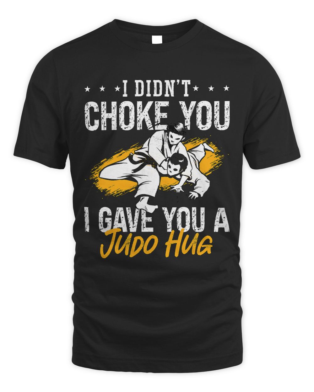 I Didnt Choke You Coach Karate Judoka Fighter Cool Judo SenPrints