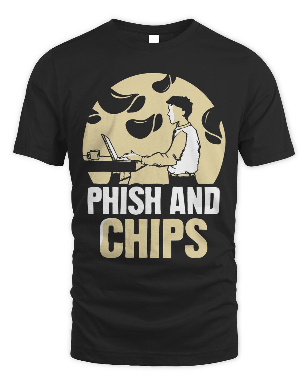 Phish And Chips Hacking Hacker Hack Computer It Unisex Standard T-Shirt black s