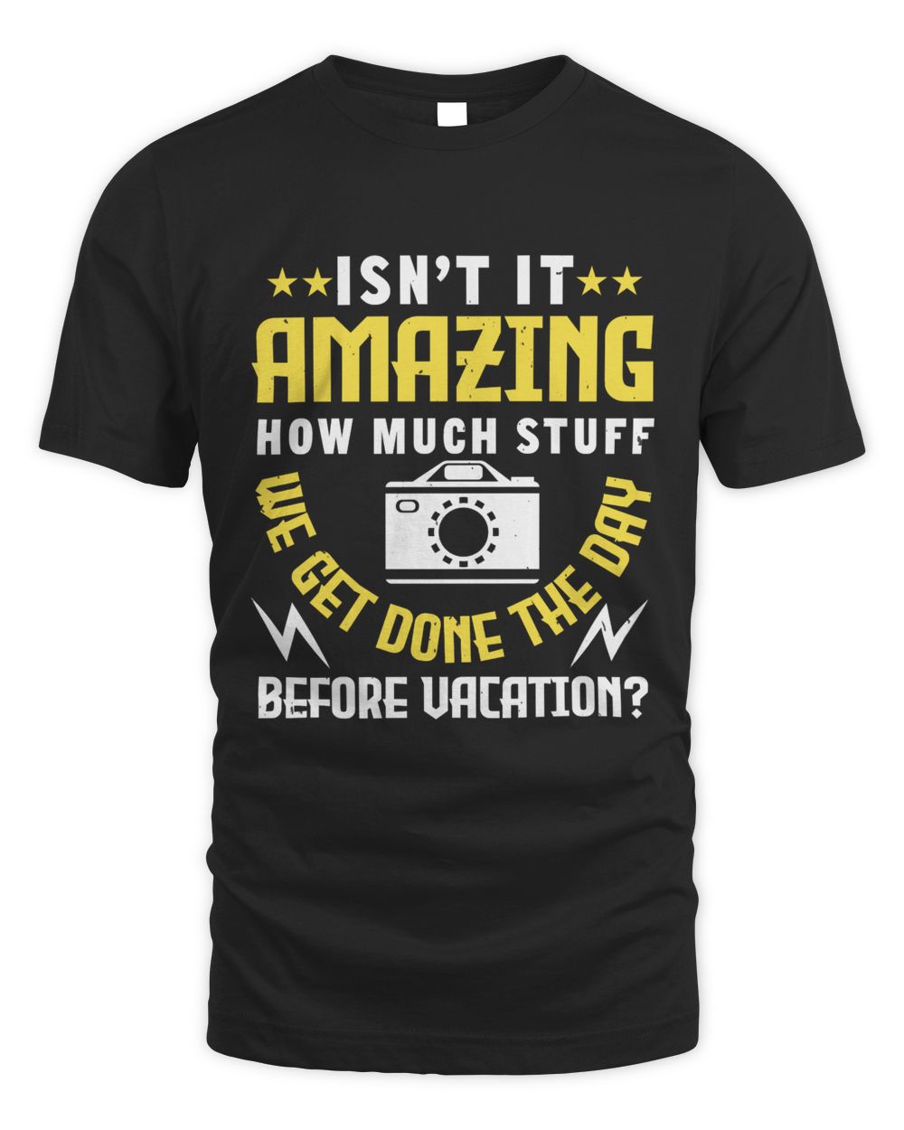 Isn’t it amazing how much stuff we get done the day before vacation-01 Men's Standard T-Shirt black s