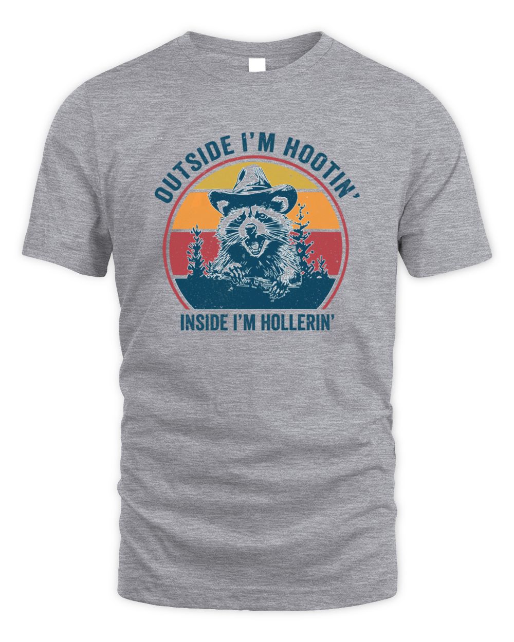 Raccoon Outside I'm Hootin' Inside I'm Hollerin' Unisex Standard T-Shirt sport-grey s