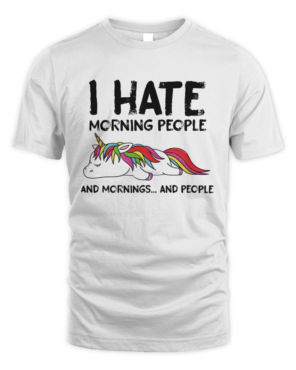 I hate morning people Unisex Standard T-Shirt white 