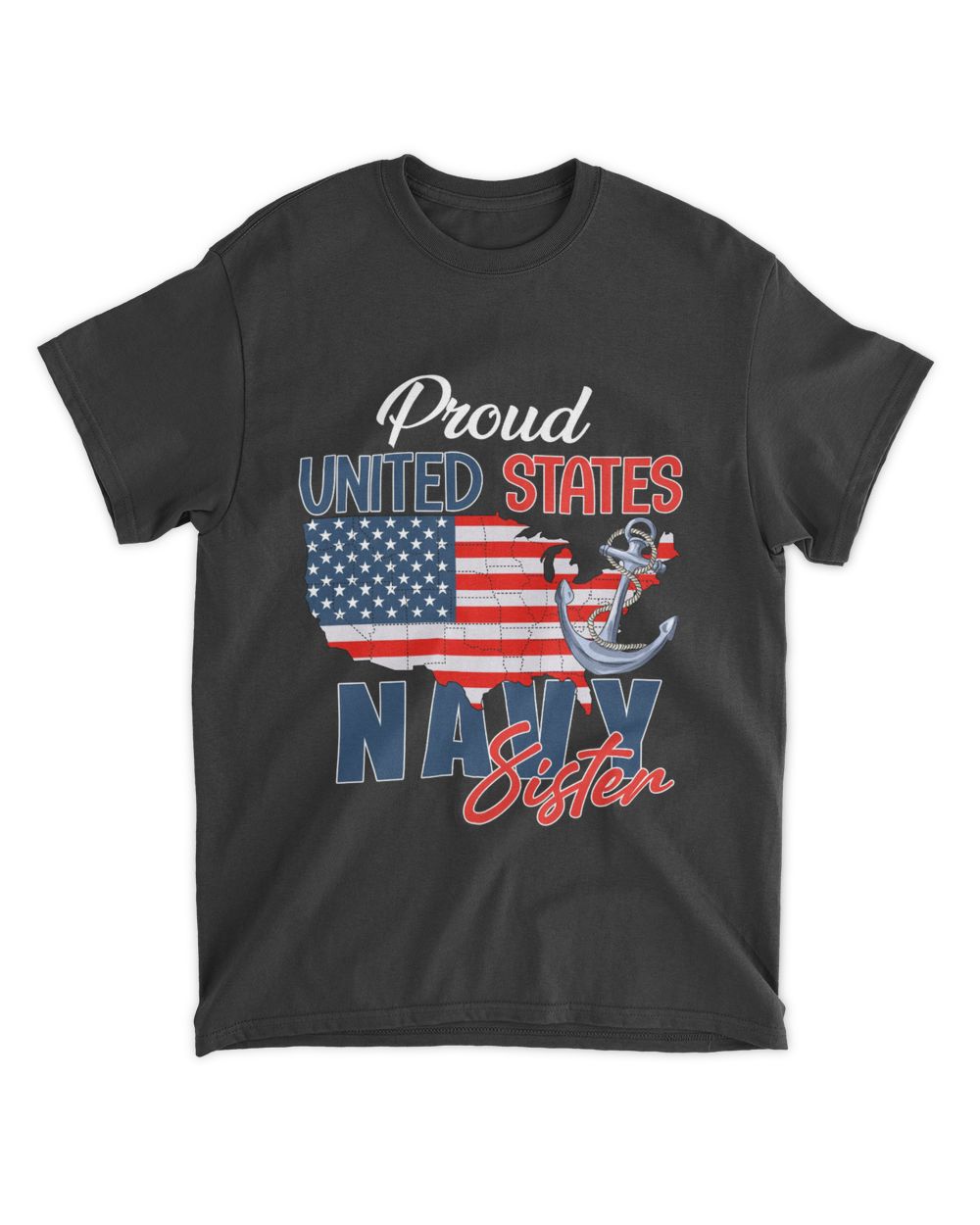 RD Proud Navy Sister US Flag Family T-Shirts Army Military Shirt Unisex Standard T-Shirt black s
