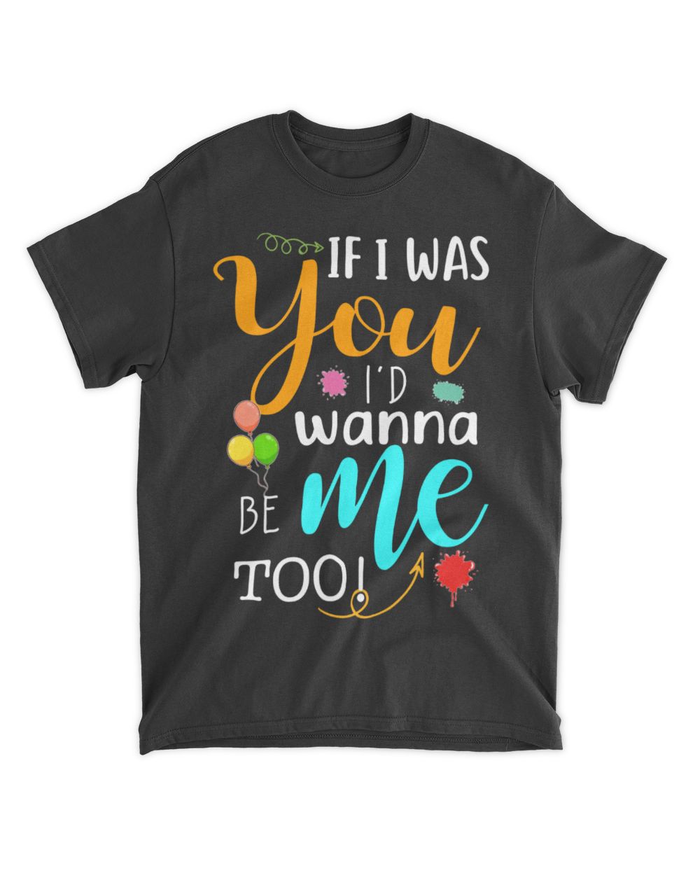 If i want you Unisex Standard T-Shirt black s