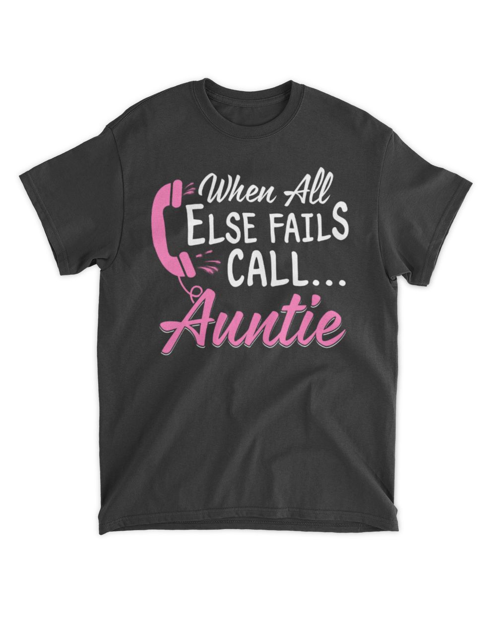 Call Auntie Unisex Standard T-Shirt black s