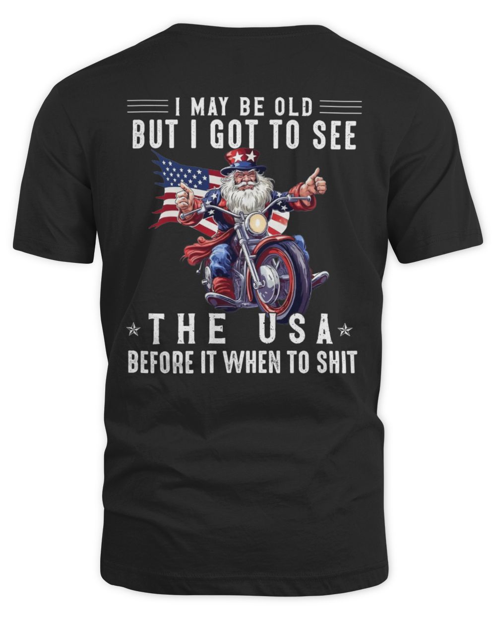 I may be Old Got to See The USA before Unisex Standard T-Shirt black s