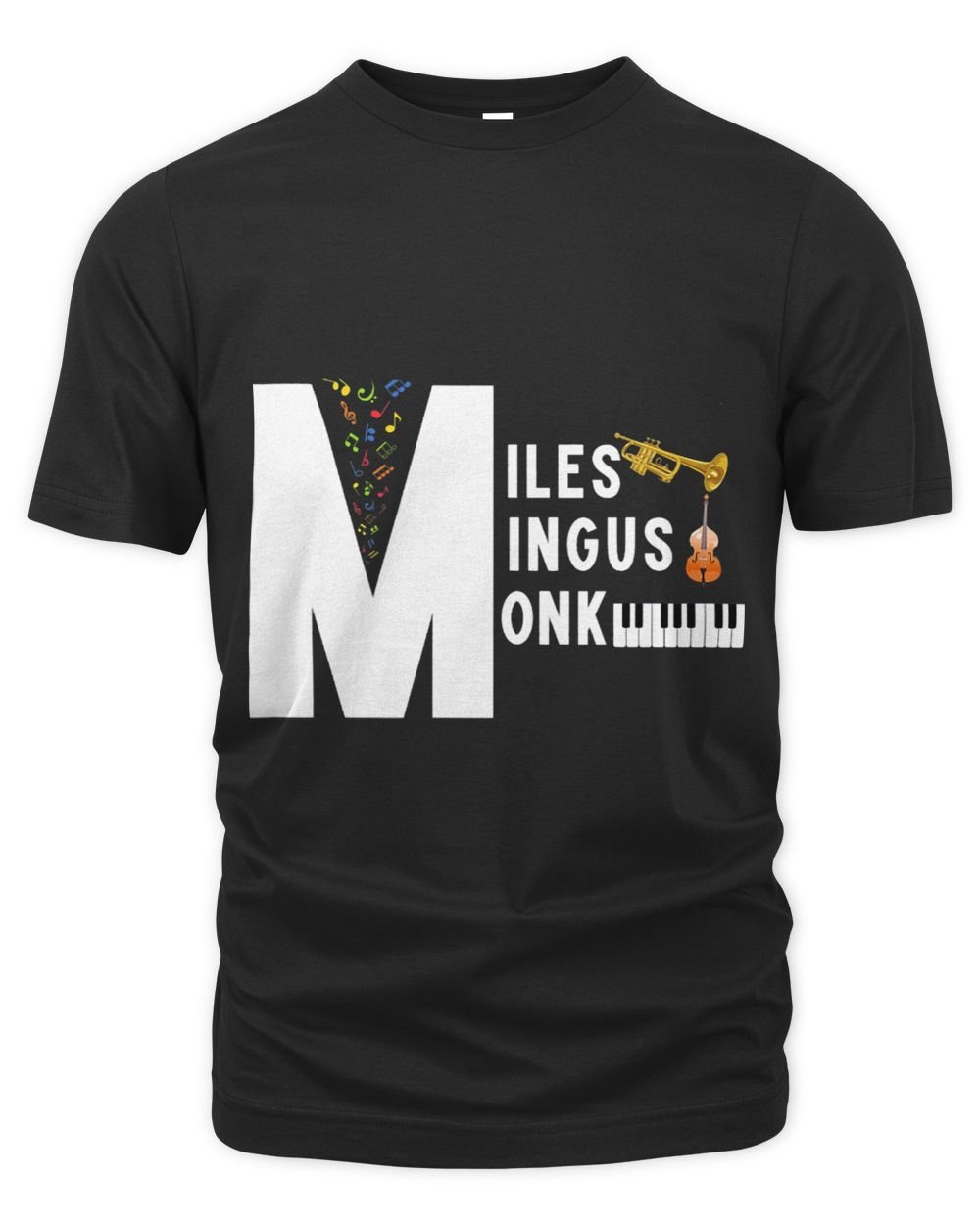 Miles Mingus Monk Famous Jazz Orchestra We Gonna Blow Unisex Premium T-Shirt black s