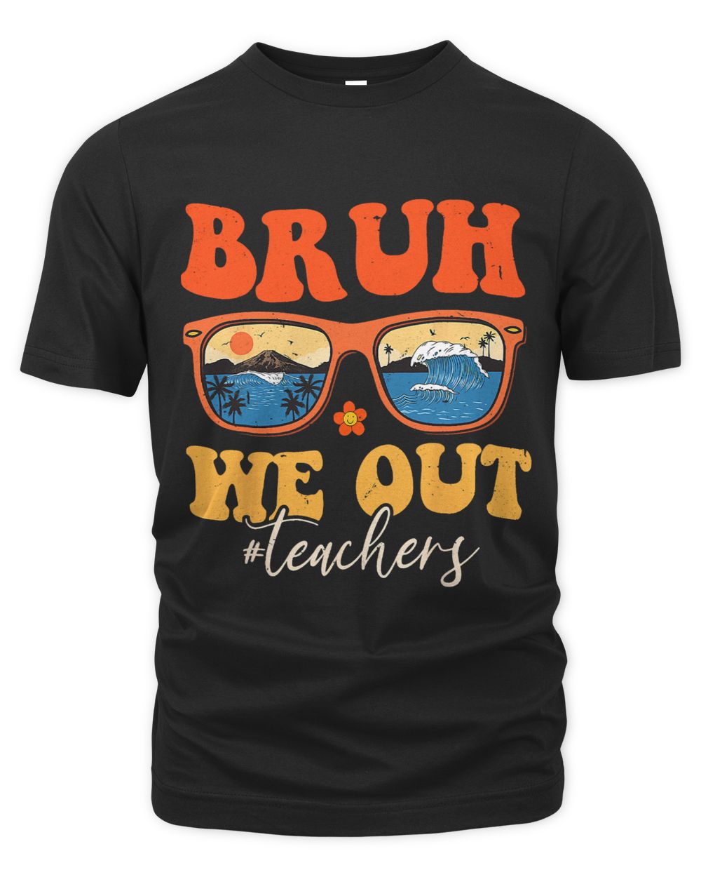 Bruh We Out Teachers End Of School Year Summer Teacher 2 Unisex Premium T-Shirt black s