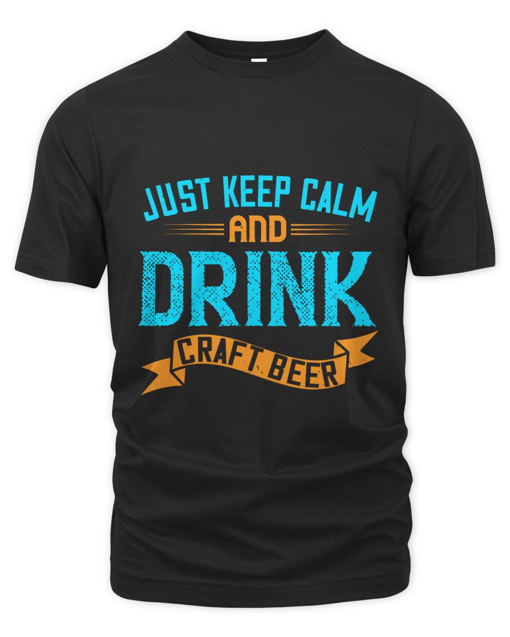 Just Keep Calm And Drink Craft Beer Beer Shirt For Beer Lover With Free Shipping, Great Gift For Fathers Day Men's Premium Tshirt black 