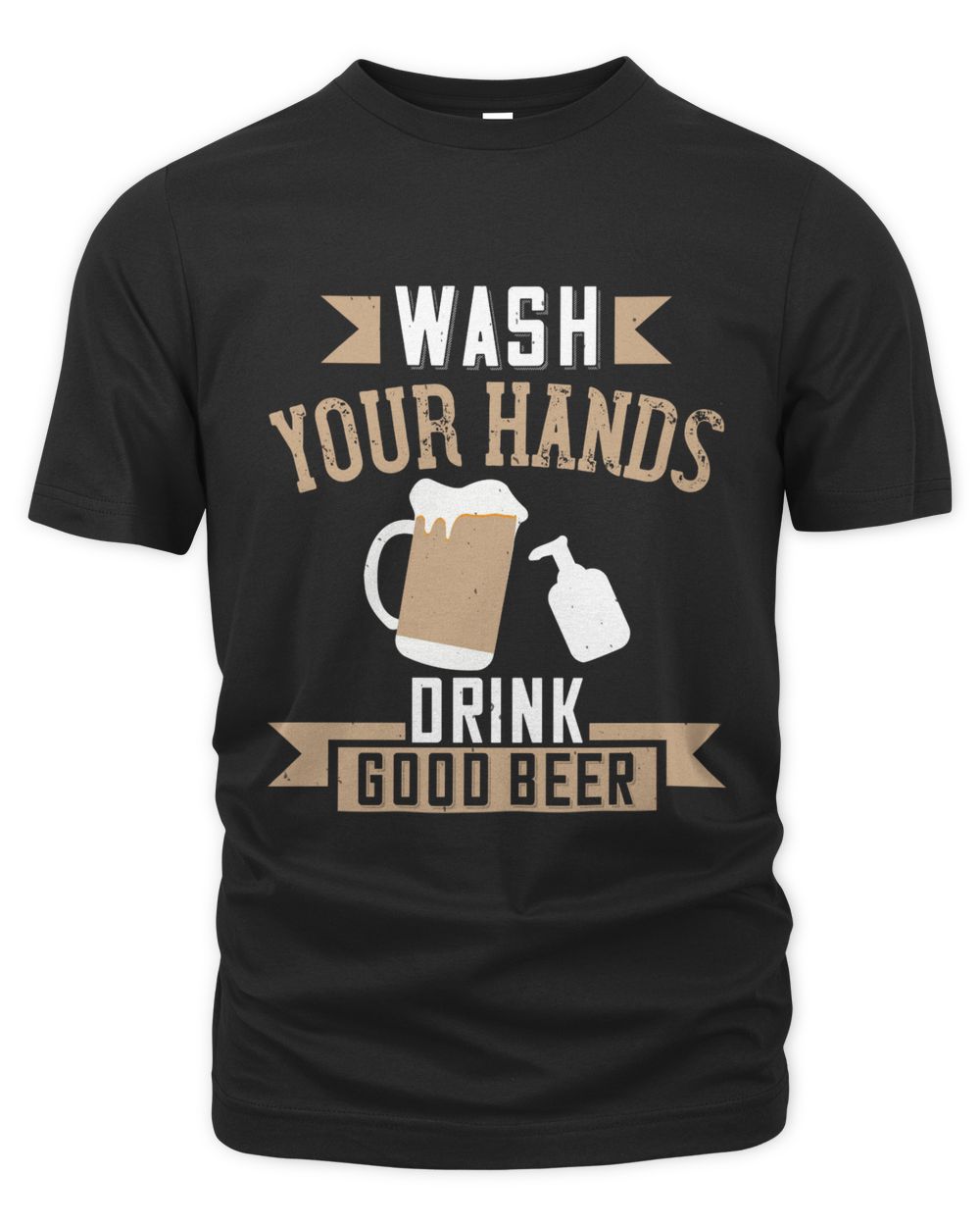 Wash Your Hands Drink Good Beer Beer Shirt For Beer Lover With Free Shipping, Great Gift For Fathers Day Men's Premium Tshirt black 