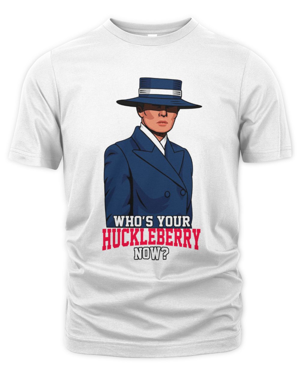 Who's Your Huckleberry Now Unisex Premium T-Shirt white s