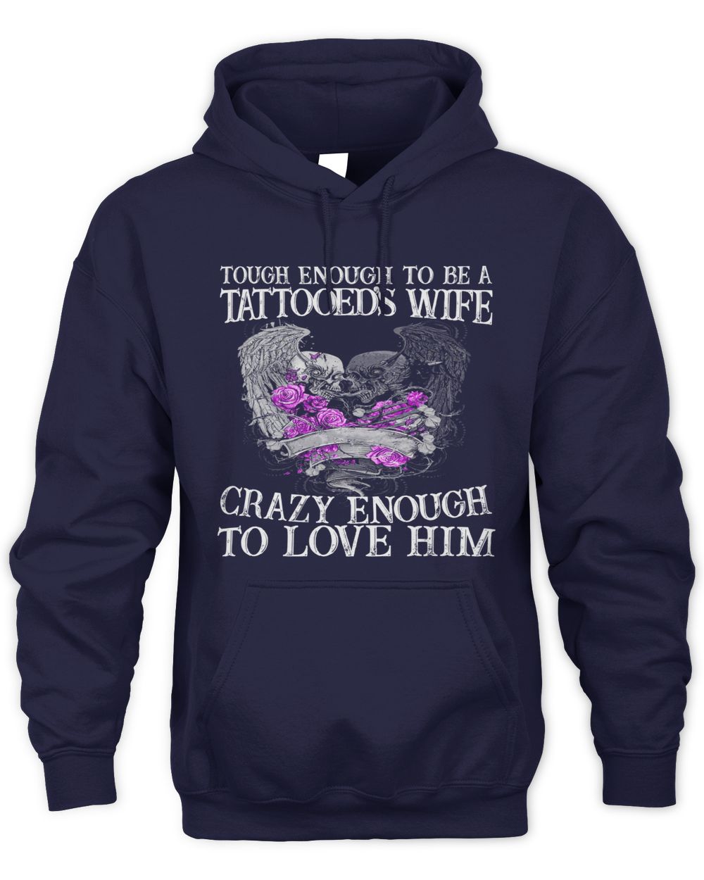 TOUGH ENOUGH TO BE A TATTOODED'S WIFE Unisex Hoodie navy s