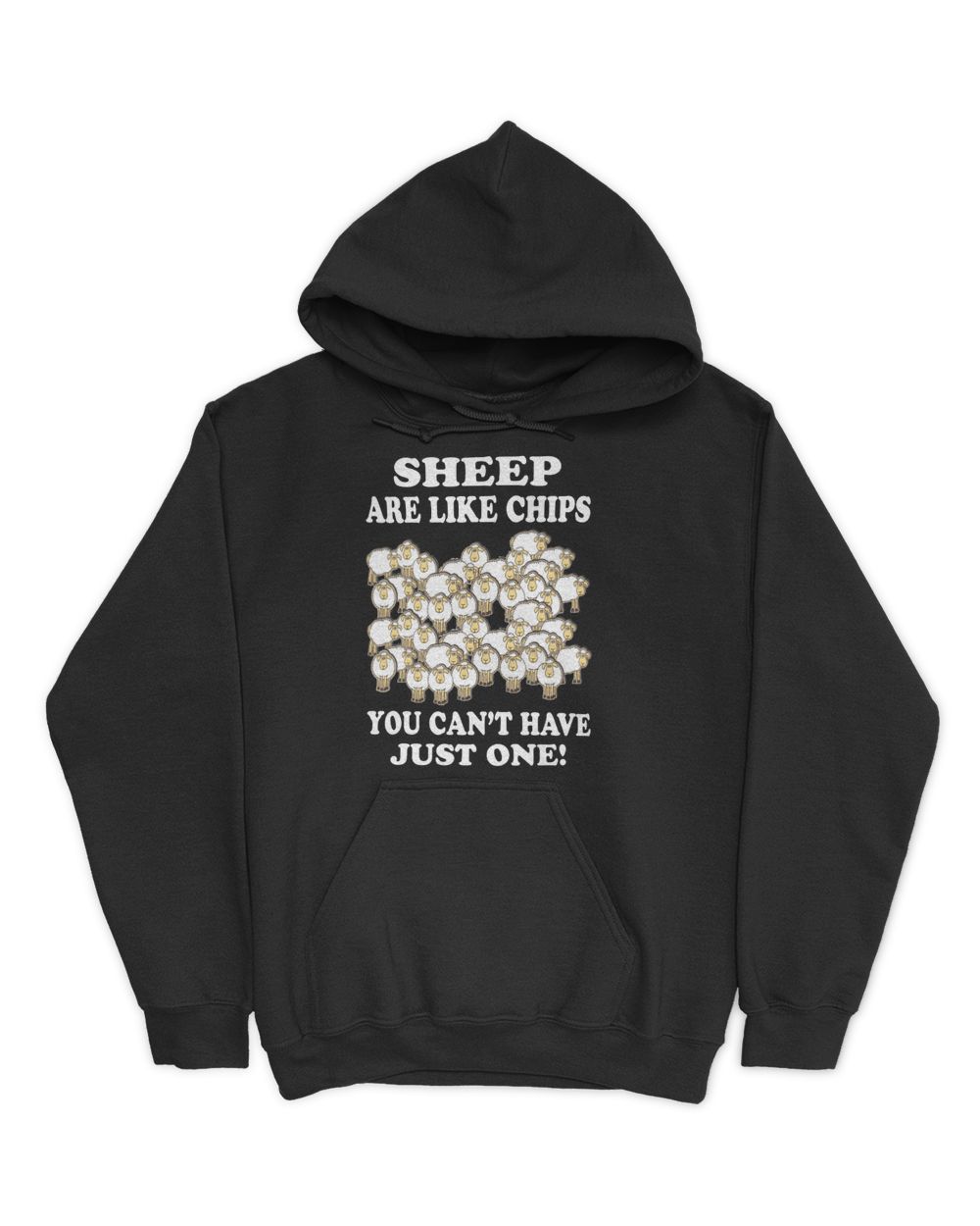 Sheep are like chips you can’thave just one  - Dark Color Unisex Hoodie black s