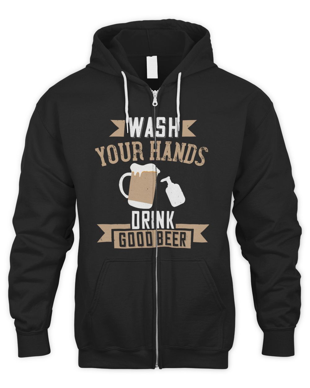Wash Your Hands Drink Good Beer Beer Shirt For Beer Lover With Free Shipping, Great Gift For Fathers Day Men's Zip Hoodie black 