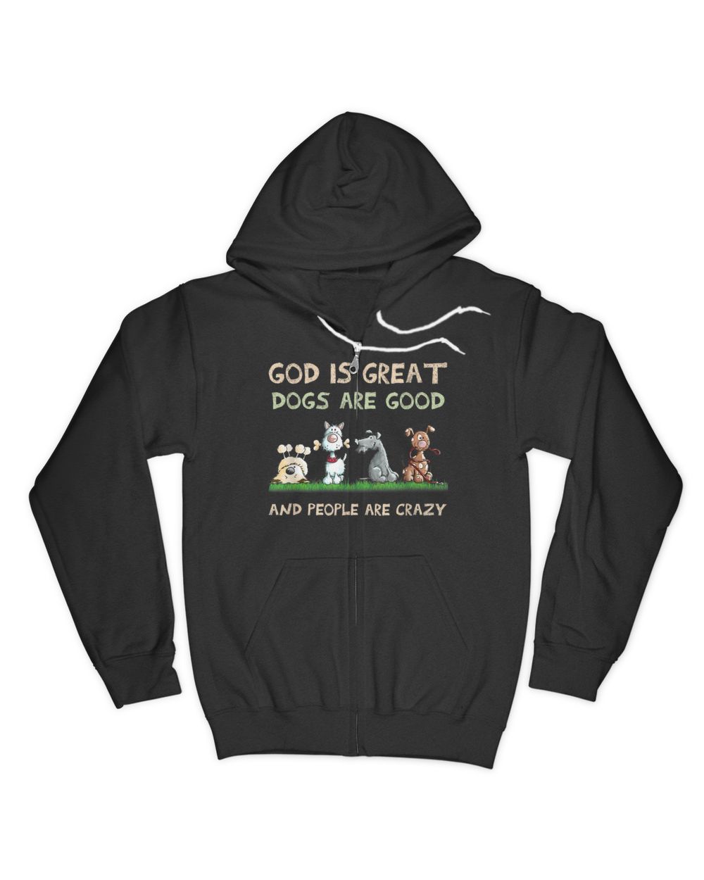 God is great dogs are good