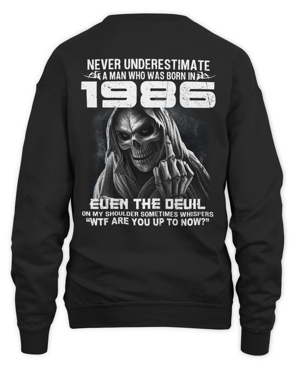 Never Underestimate A Man Who Was Born In 1986 USA4 Unisex Sweatshirt black s