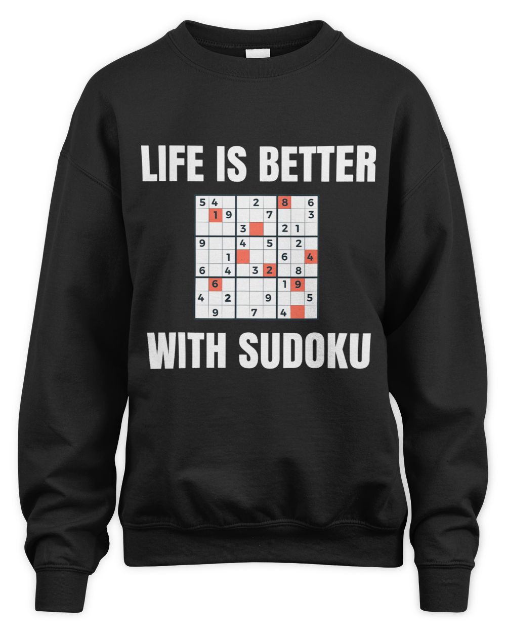 Sudoku Tshirt for a Sudoku Player Sudoku Fan Logic Puzzle Unisex Sweatshirt black s