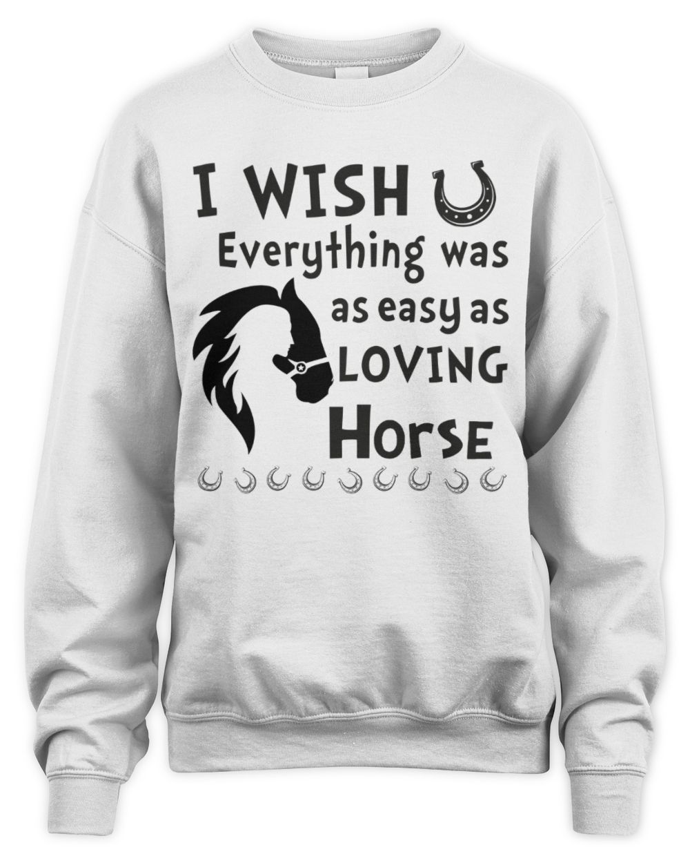 Everything was as easy as loving horse