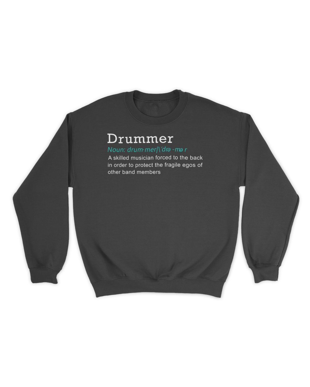 Drummer definition funny tee Unisex Sweatshirt black s