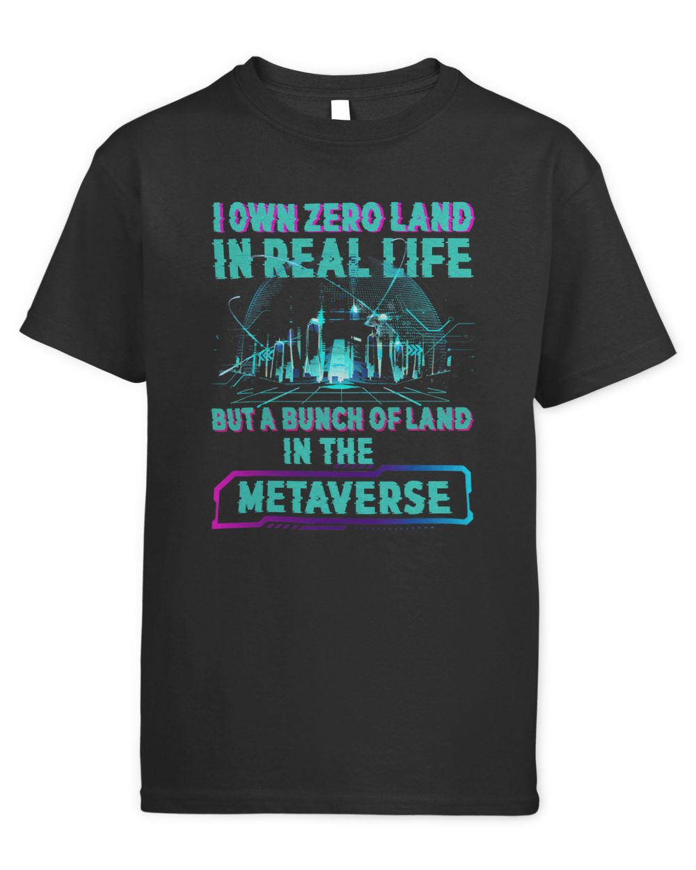 I Own Zero In Real But A Bunch Of Land In The Metaverse Kids Standard T-Shirt black xs
