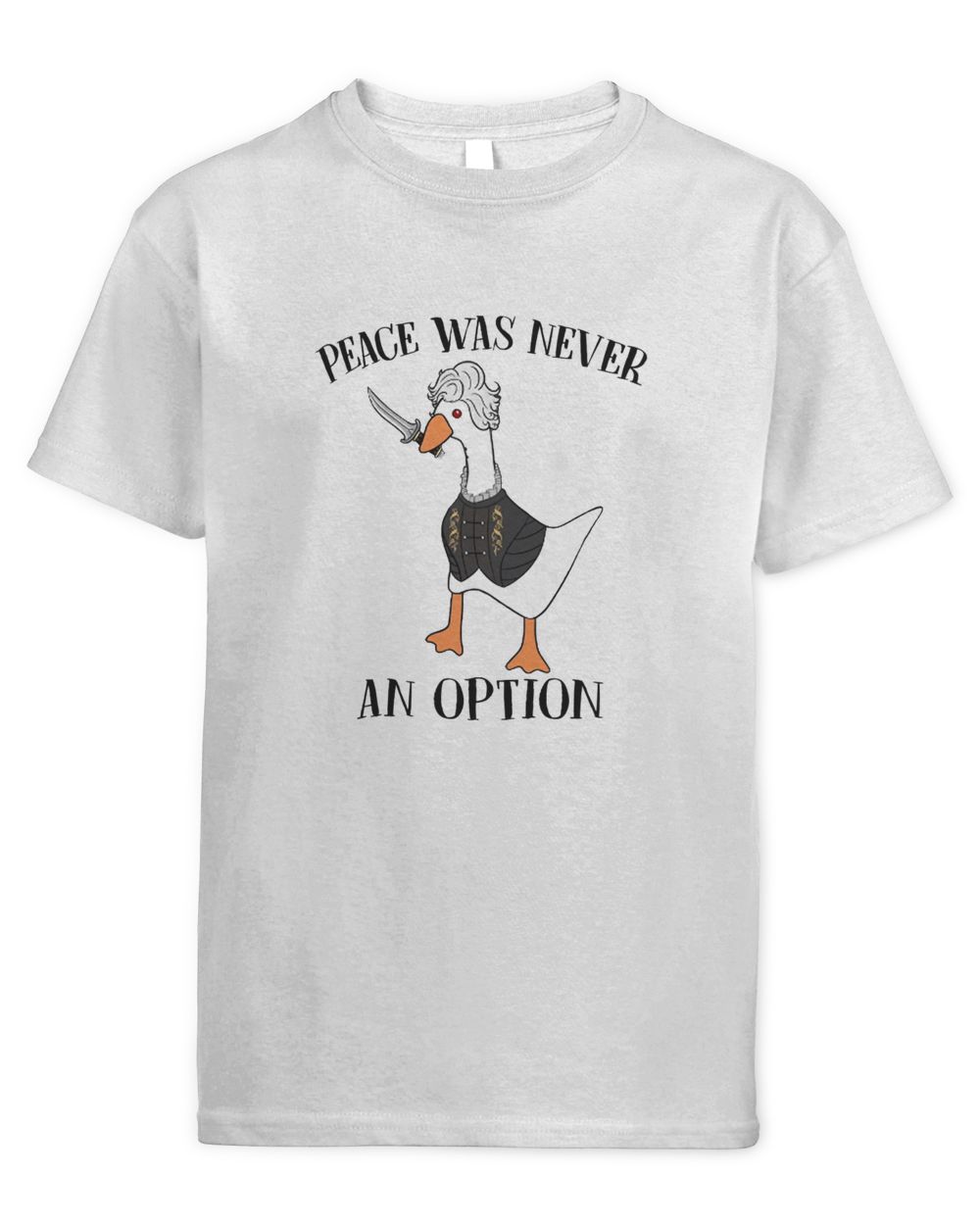 Peace Was Never An Option Goose Kids Standard T-Shirt white xs