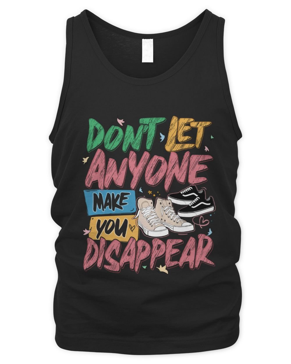 ETATEE DON'T LET ANYONE MAKE YOU DISAPPEAR ET4001 Men's Tank Top black s
