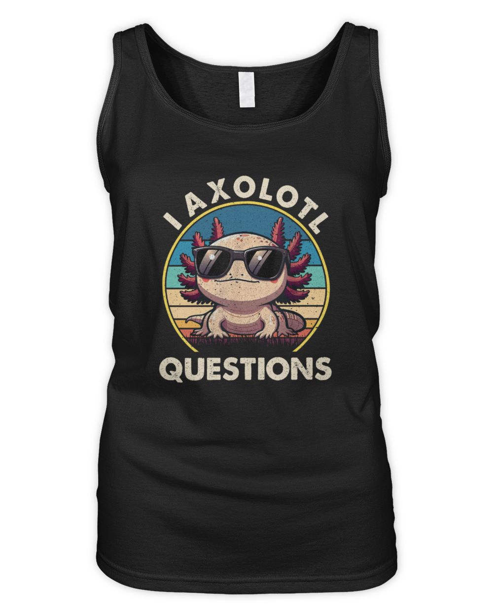 I Axolotl Questions Cute Retro Funny Axolotl Women's Tank Top black s