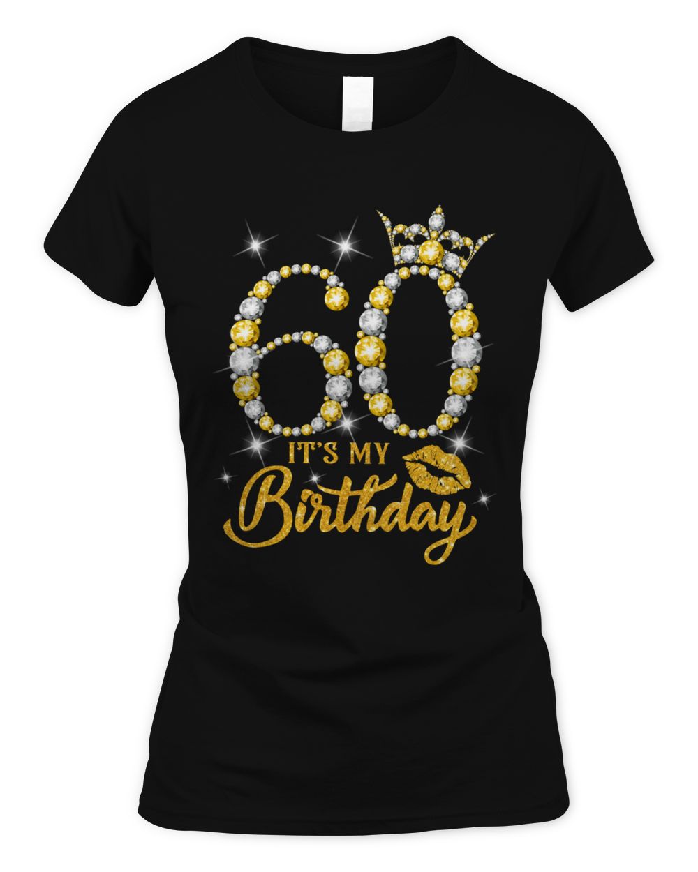 It's My 60th Birthday Shirt, Personalized Mom Shirt, 60th Birthday Gifts Birthday Gold Diamond Shirt For Women, Birthday Party Gift For Mom Women's Standard T-Shirt black s