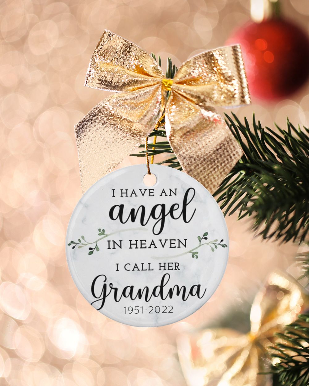Personalized Custom Memorial I Have An Angel In Heaven Grandma Ceramic Ornament Porcelain Ornament - Circle white one-sided __single