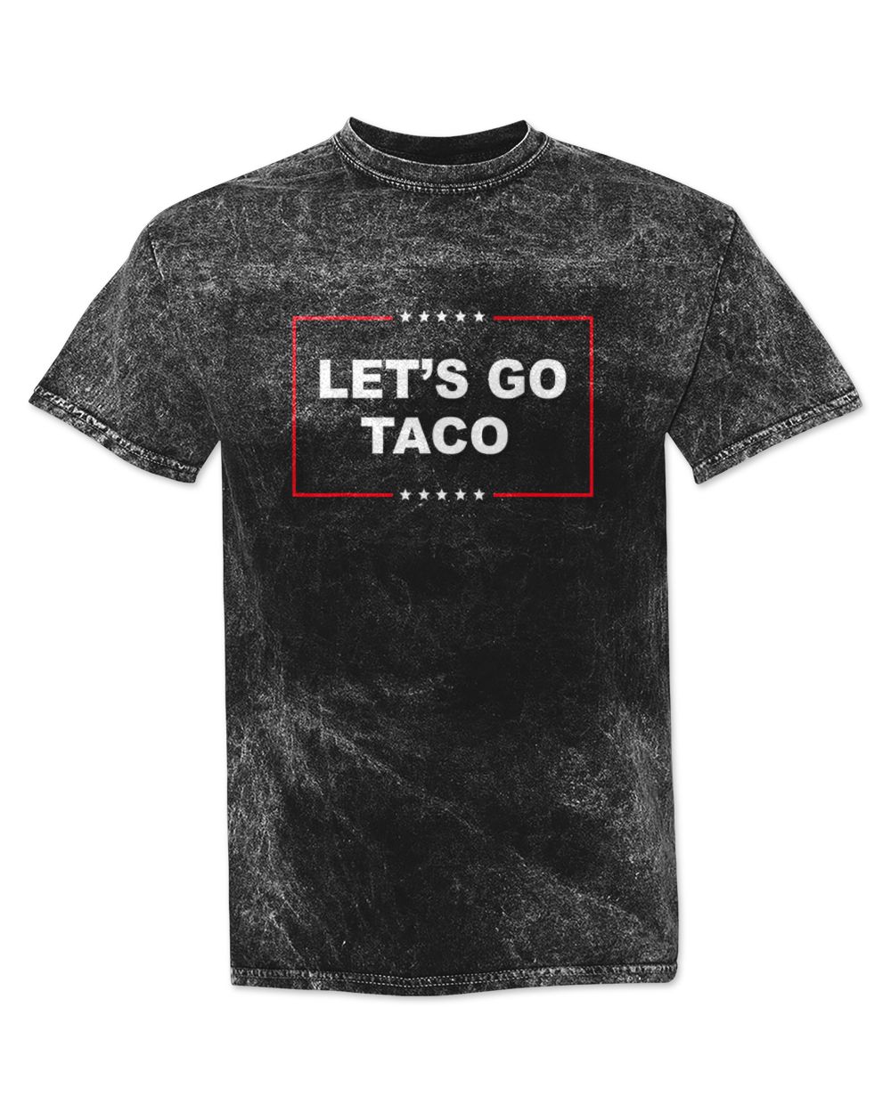 Trump Always Chickens Out Let's Go TACO Funny T-Shirt_shadowed Mineral Wash T-shirt black s