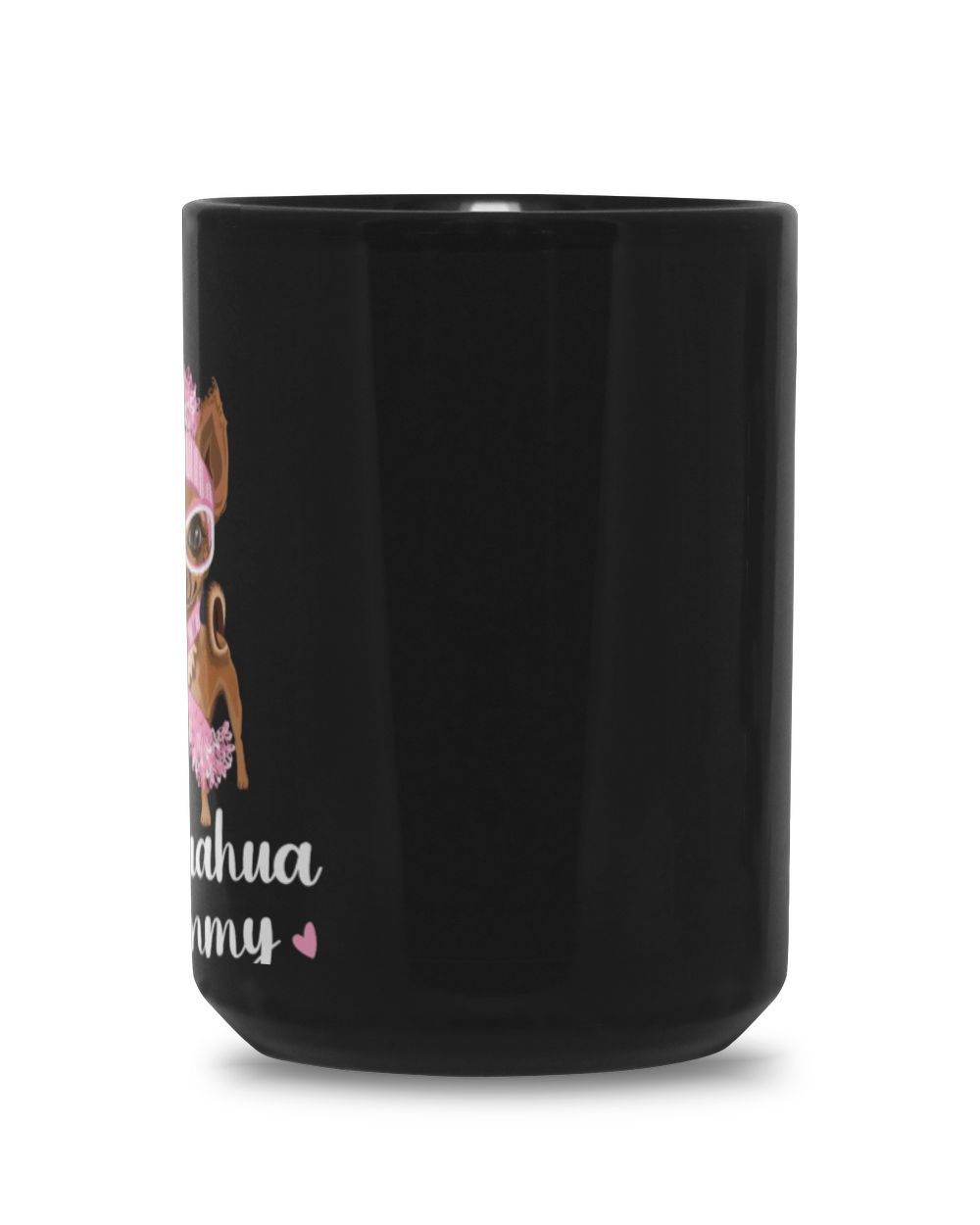 Pink Chihuahua Momy Black Mug 15oz black 15oz