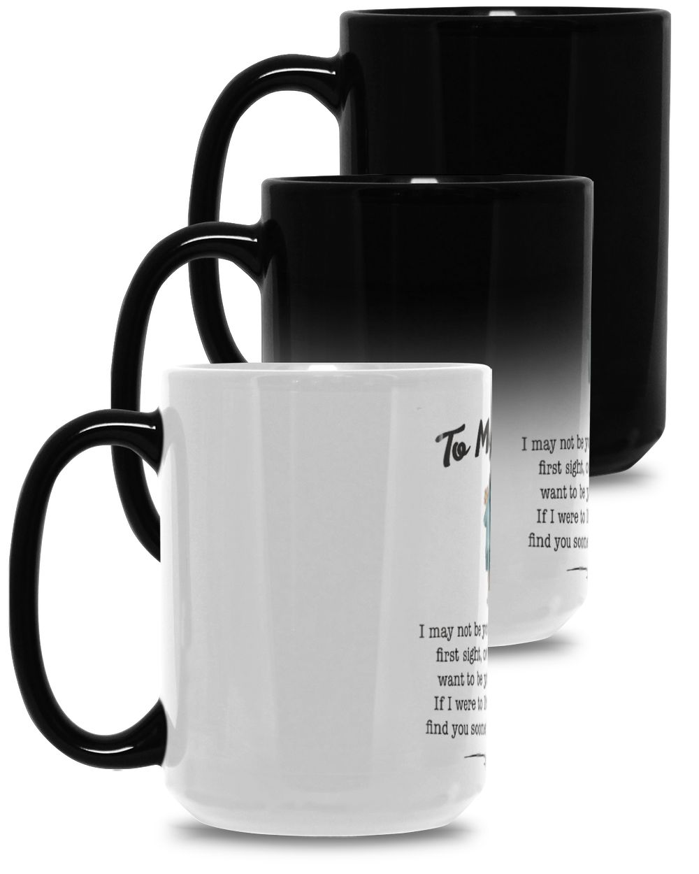 To My Wife Magic Mug 15oz white 15oz