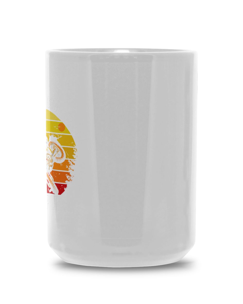 Fear Doesn't Stop Death Mug White Mug 15oz white 15oz