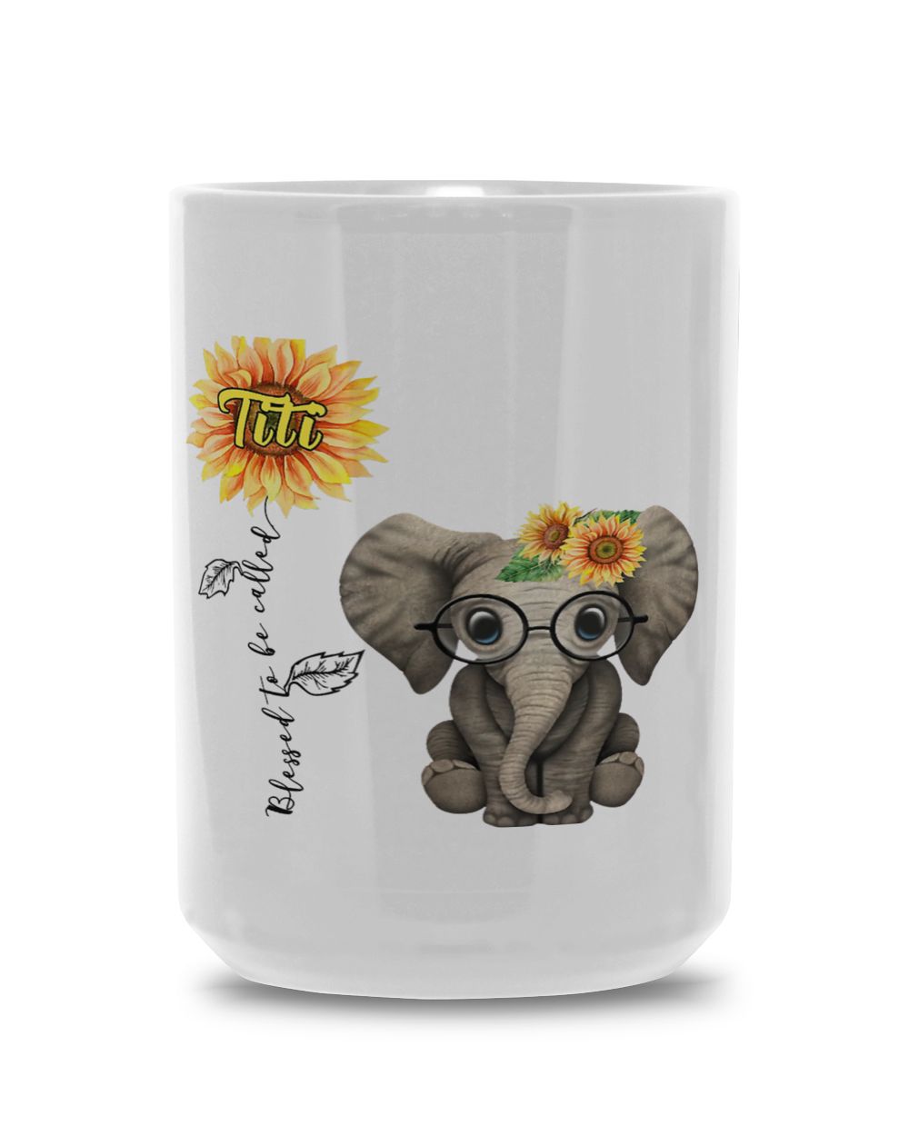 Blessed To Be Called Titi Hippie Elephant White Mug 15oz white 15oz
