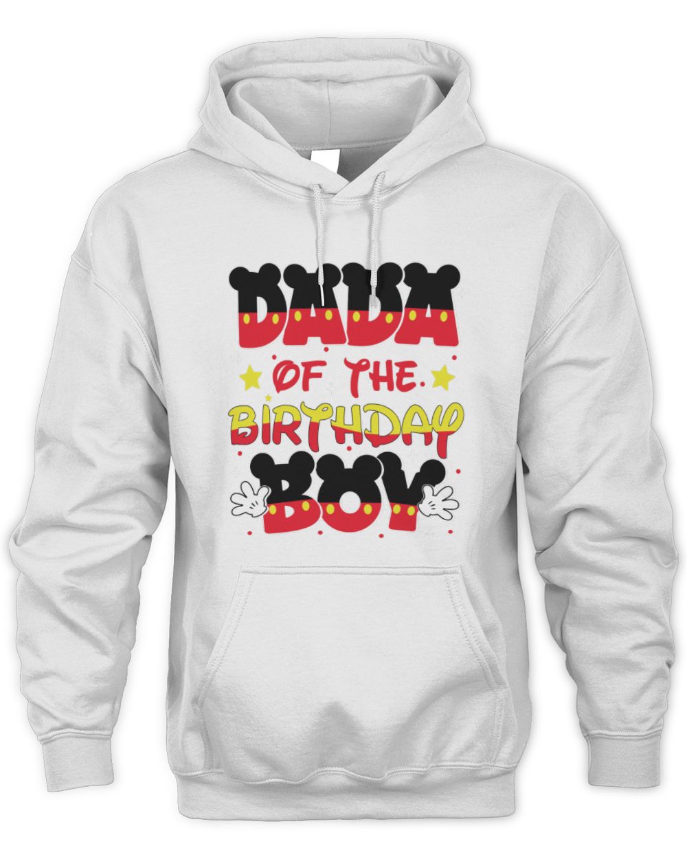Dada Of The Birthday Boy Mickey Unisex Premium Hoodie white s